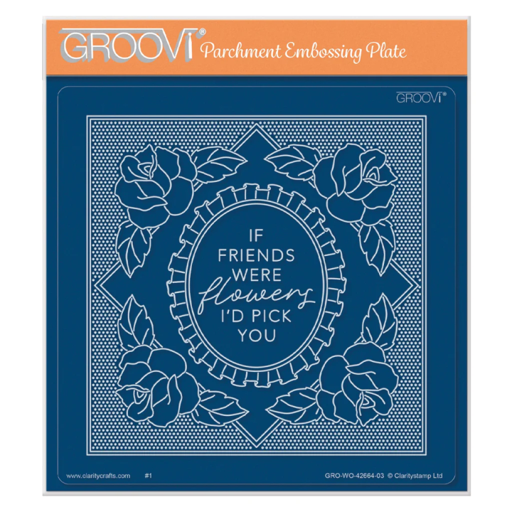 (GRO-WO-42664-03)Groovi Plate A5 Grid Overlay - If Friends Were Flowers