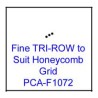(PCA-F1072)Fine TRI-ROW to fit H/Comb grid