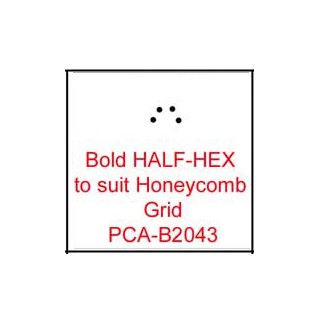 (PCA-B2043)Bold HALF-HEX to fit H/Comb grid