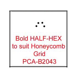(PCA-B2043)Bold HALF-HEX to fit H/Comb grid