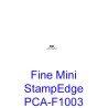 (PCA-F1003)Fine Mini StampEdge
