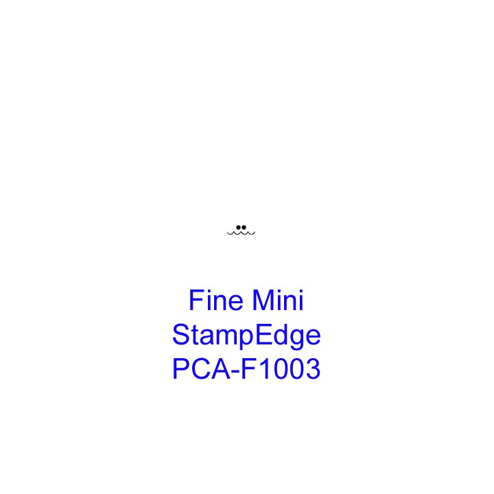 (PCA-F1003)Fine Mini StampEdge