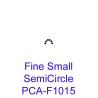 (PCA-F1015)Fine Small SemiCircle