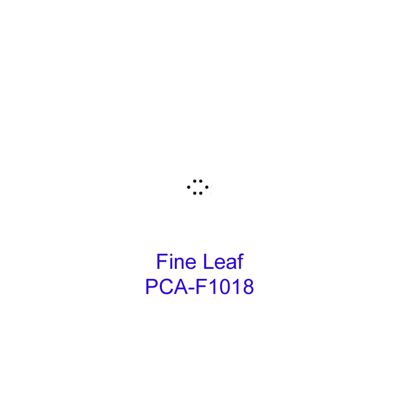 (PCA-F1018)Fine Leaf