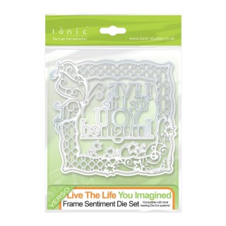 (  26E)Tonic Studios - Sentiment Frame Die Set - Live the Life y