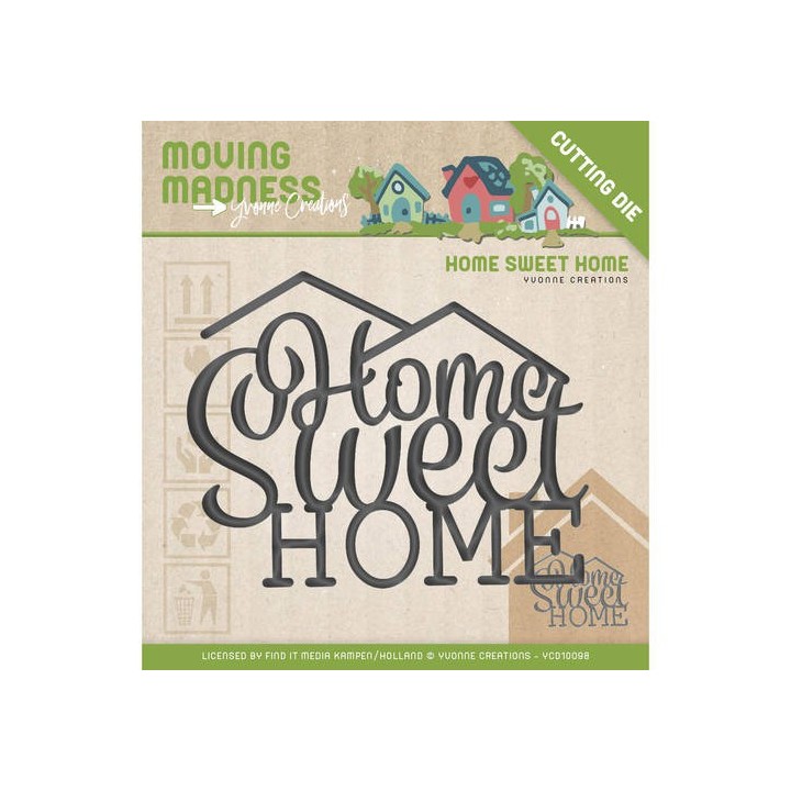 (YCD10098)Die - Yvonne Creations - Moving Madness - Home Sweet Home