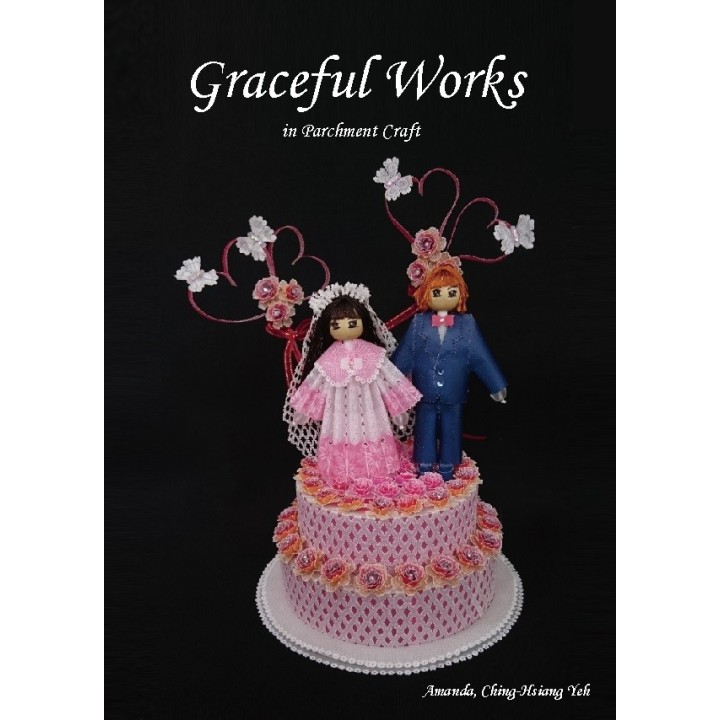 Graceful Works in Parchment Craft