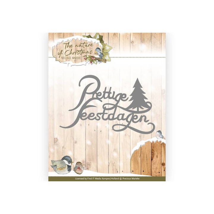 (PM10104)Die - Precious Marieke - The nature of Christmas - Prettige Feestdagen