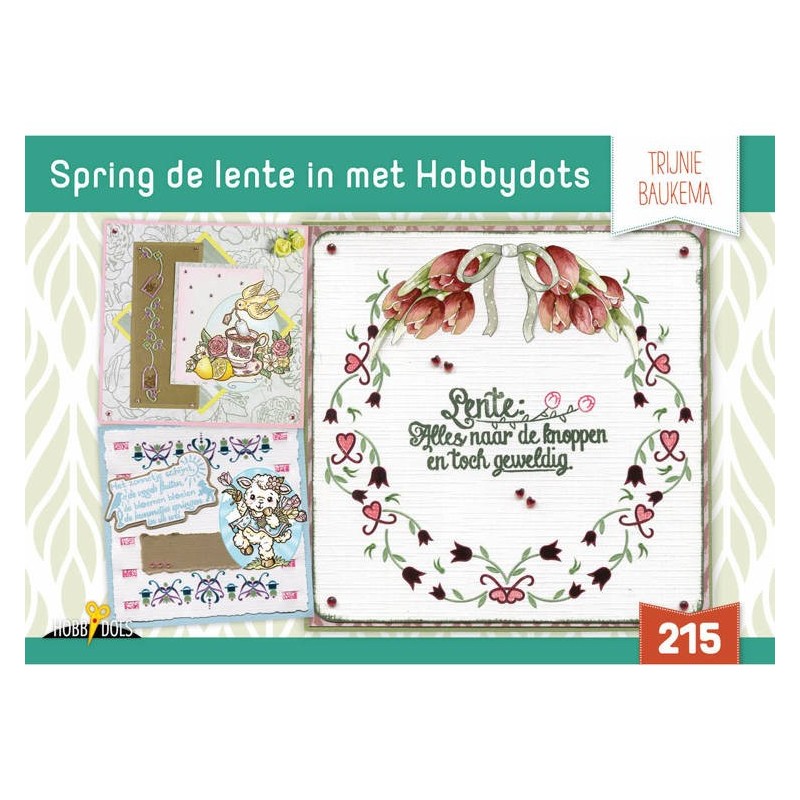 (HD215)Hobbydols 215 Spring de lente in met Hobbydots - Trijnie Baukema