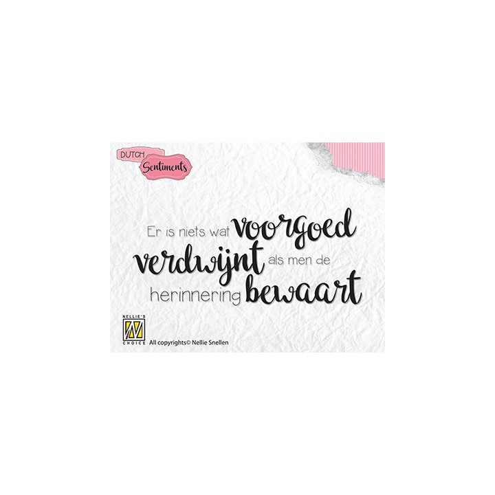 (SENCS007)Nellie's Choice Clear stamps Er is niets wat voorgoed verdwijnt