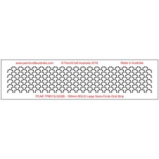 (TP8013LSGSB)PCA BOLD Large SemiCircle Grid Strip