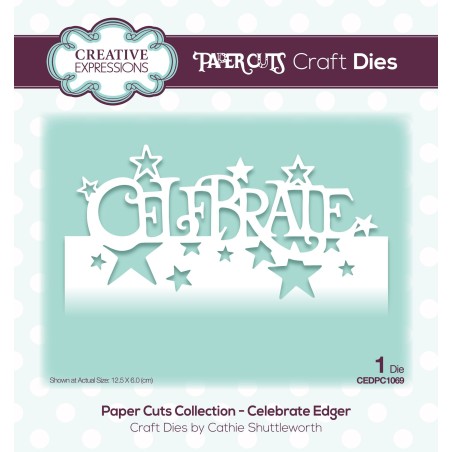 (CEDPC1069)Craft Dies - Paper cuts celebrate edger