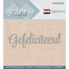 (CDECD0044)Card Deco Essentials - Cutting Dies - Gefeliciteerd