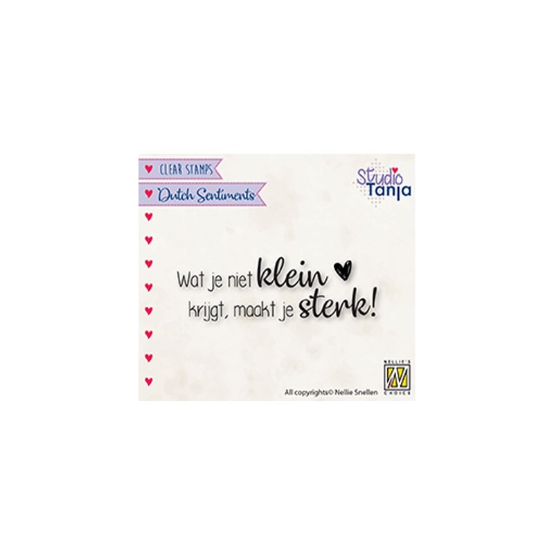 (SENCS016)Nellie's Choice Clear stamps Wat je niet klein krijgt, maakt je sterk
