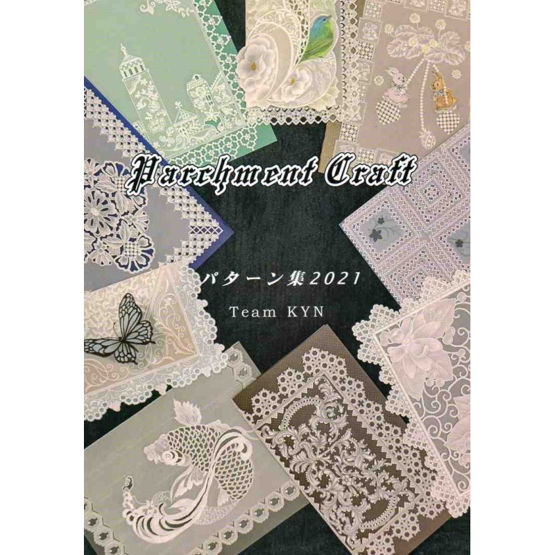 Parchment craft Pattern collection 2021 Team KYN