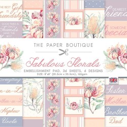 (PB1599)The Paper Boutique Fabulous Florals 8x8 Inch Embellishment Pad